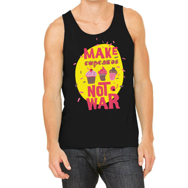 Make Cupcake Not War Tank Top by Kahvel | Artistshot