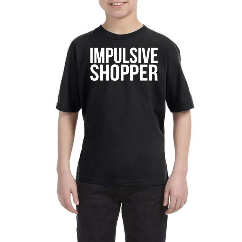 Impulsive Shopper Youth Tee by Monica Store | Artistshot