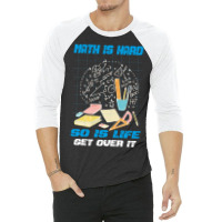 Math Is Hard 3/4 Sleeve Shirt | Artistshot