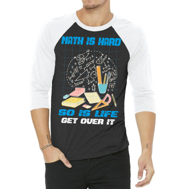 Math Is Hard 3/4 Sleeve Shirt | Artistshot