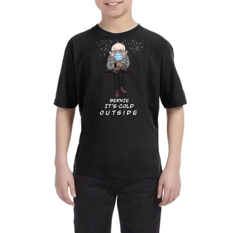 Bernie It' Could Outside Youth Tee by Bettercallsaul | Artistshot