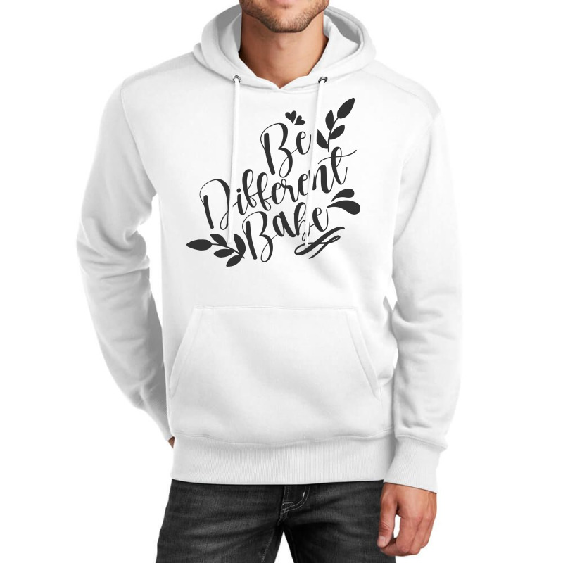 Be Different Babe Unisex Hoodie by Nitastudioz | Artistshot