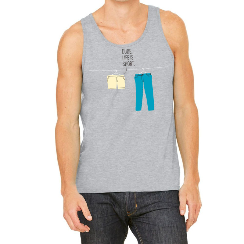 Live Is Short Tank Top | Artistshot