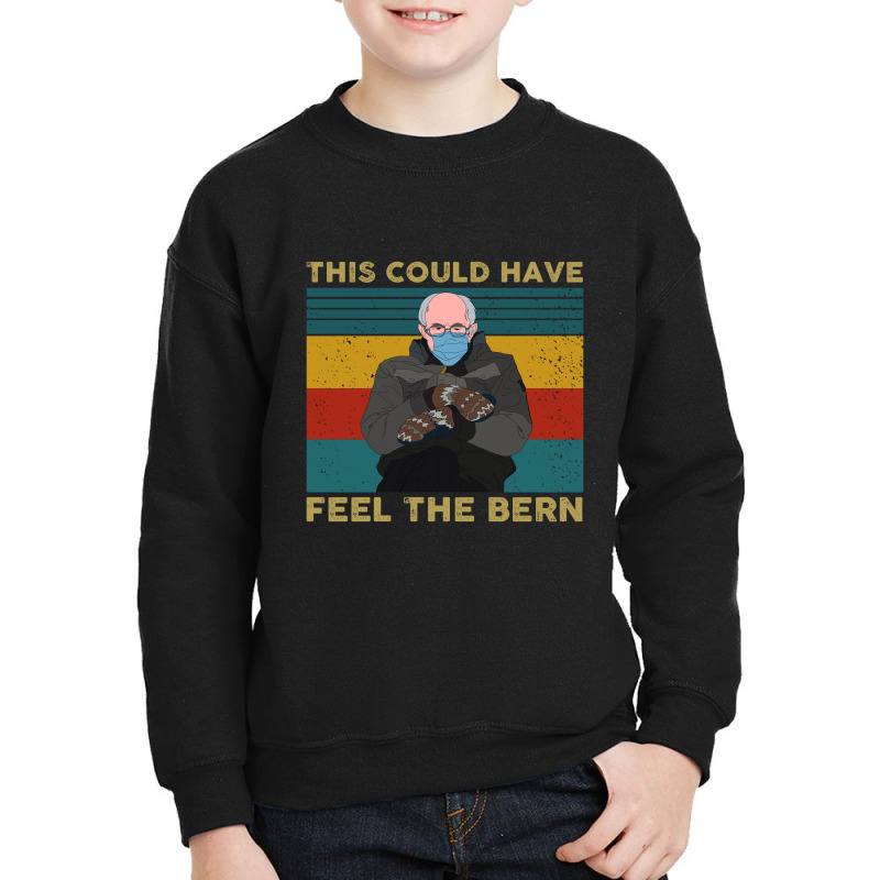 This Could Have Been An Email Bernie Youth Sweatshirt | Artistshot