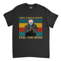 This Could Have Been An Email Bernie Classic T-shirt | Artistshot