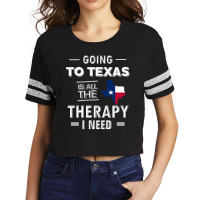 Going To Texas Is All The Therapy I Need Scorecard Crop Tee | Artistshot