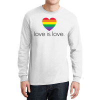 Love Is Love Long Sleeve Shirts | Artistshot