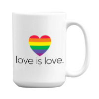 Love Is Love 15 Oz Coffee Mug | Artistshot