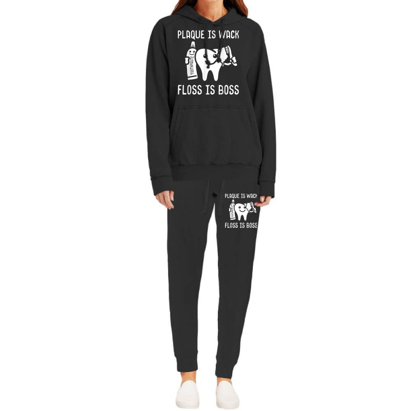 Plaque Is Wack Floss Is Boss Dental Practitioner Dentistry T Shirt Hoodie & Jogger Set | Artistshot