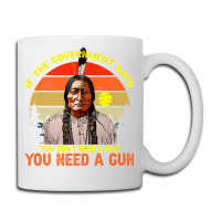 Native American You Need Gun Sitting Bull Pro 2nd Amendment Premium T Coffee Mug | Artistshot