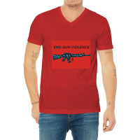 End Gun Violence, We Must Grapple V-neck Tee | Artistshot