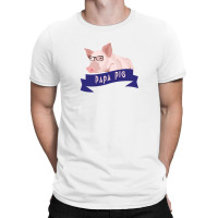 Papa Pig T-shirt | Artistshot