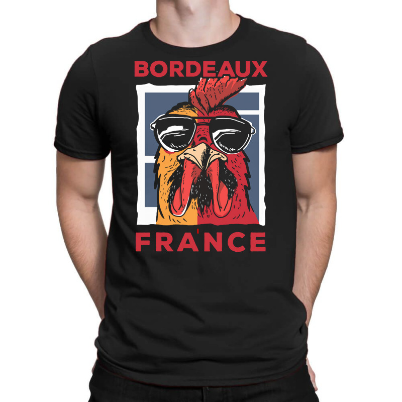 Bordeaux T  Shirt Bordeaux France Gallic Rooster T  Shirt T-shirt | Artistshot