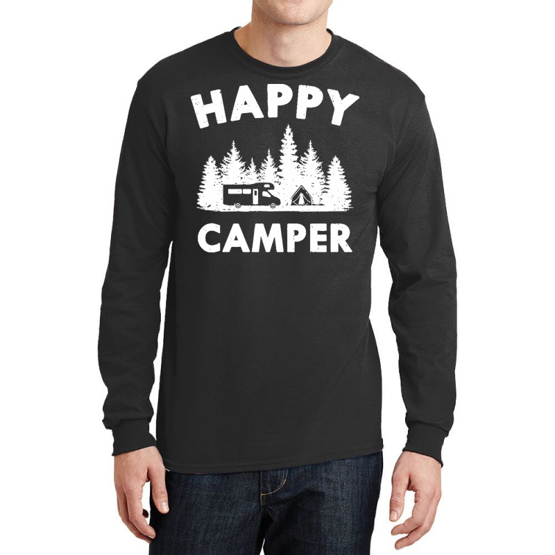 Camping T  Shirt Happy Camper Motorhome Tent Forest Gift T  Shirt Long Sleeve Shirts | Artistshot