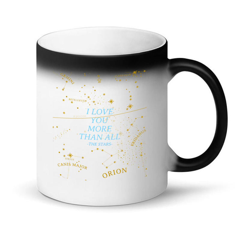 I Love You More Than All The Stars Magic Mug | Artistshot