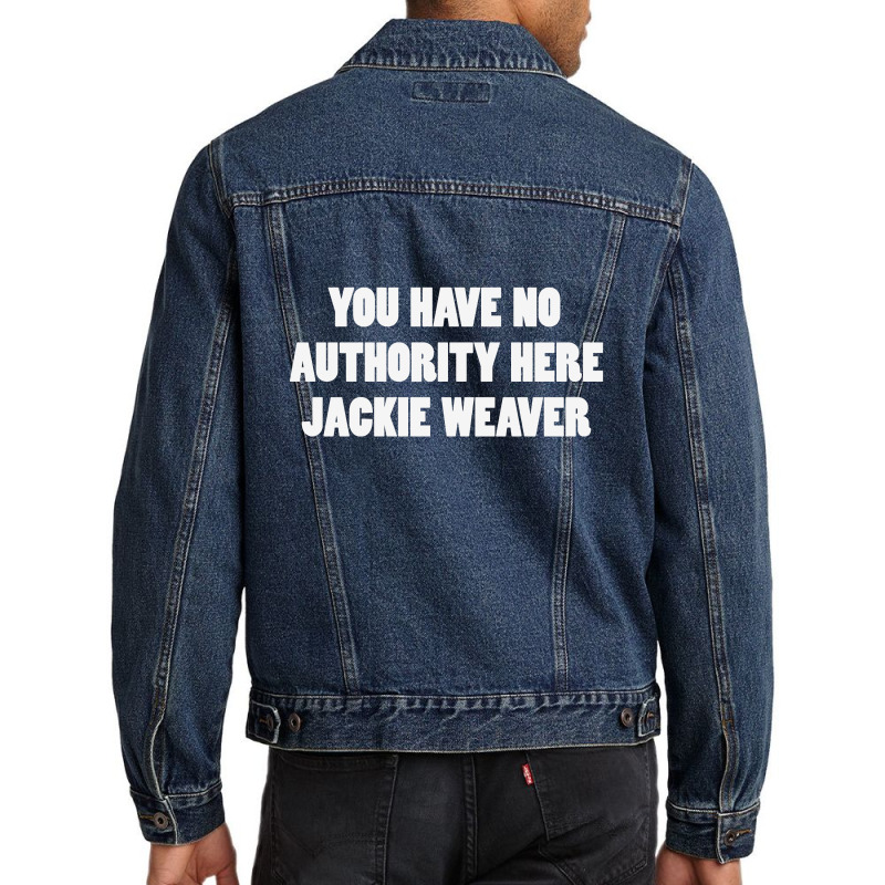 Jackie Weaver No Authority Men Denim Jacket | Artistshot