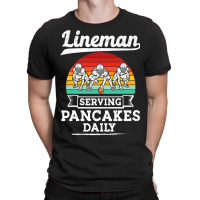 Football Lineman Serving Pancakes Daily Offensive Lineman 39 T-shirt | Artistshot