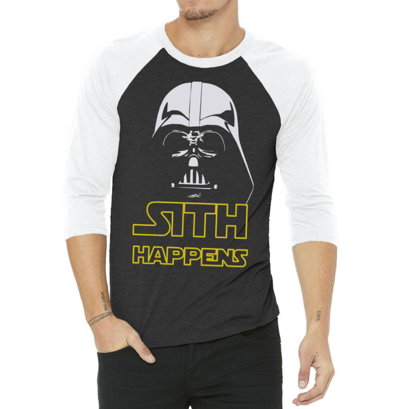 Custom Star Wars Darth Vader Sith Happens Funny Quote 3/4 Sleeve Shirt By  Mdk Art - Artistshot