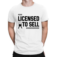 Licensed To Sell - Jobs Gift Occupation T-shirt | Artistshot