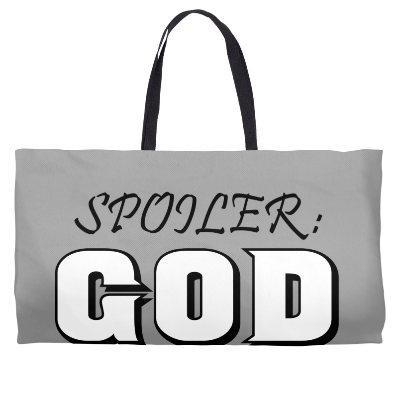 Spoiler God Wins Weekender Totes | Artistshot