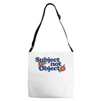 Subject Not Object T Shirt Retro Feminist Design Feminism Adjustable Strap Totes | Artistshot