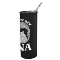 Hortaya T  Shirt Hortaya Borzaya It`s In My D N A Fingerprint Hortaya Skinny Tumbler | Artistshot