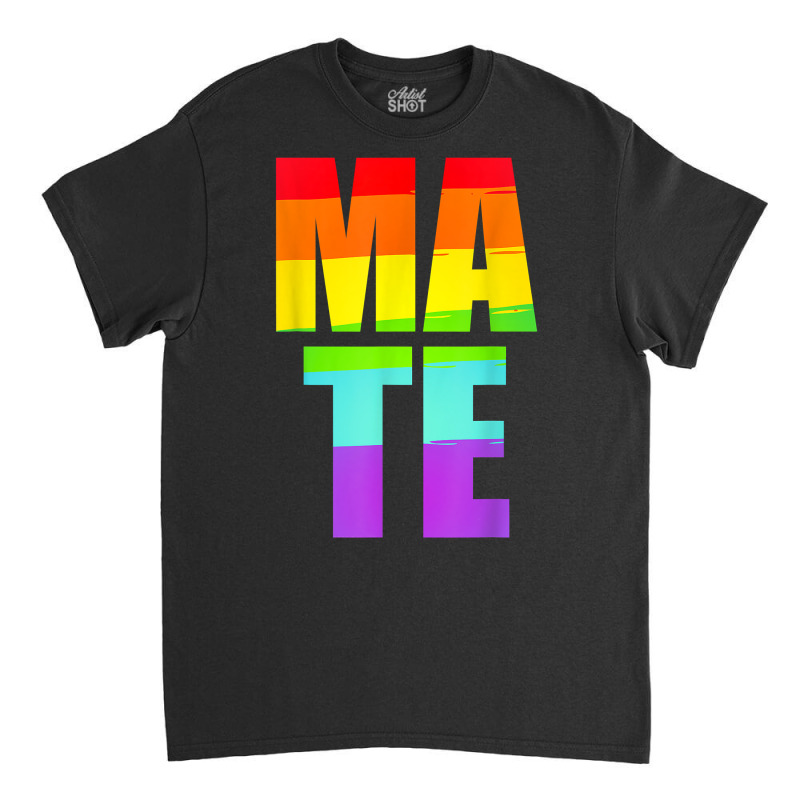 Soul Mate Lgbtq Pride Matching Gay Lesbian Couple Rainbow T Shirt Classic T-shirt by sosieclaton | Artistshot