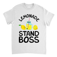 Lemonade Stand Boss Lemon Juice Gift Classic T-shirt | Artistshot