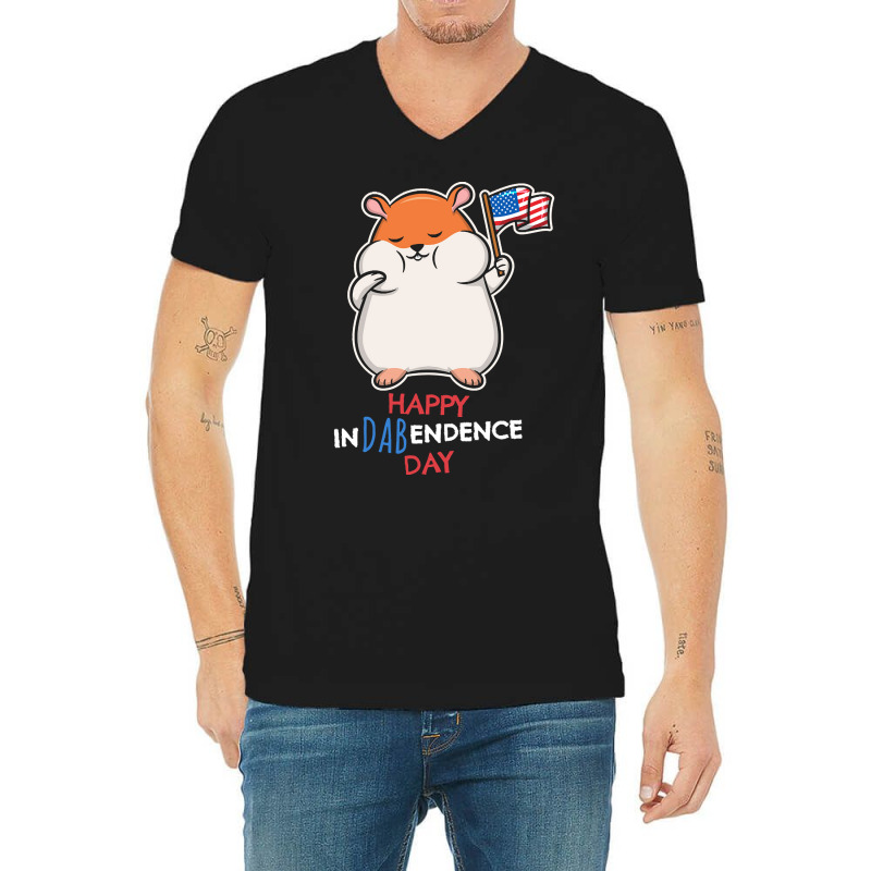 Independence Day T  Shirt Funny Dabbing Hamster 4th July Independence V-Neck Tee by sylvialebsack145 | Artistshot