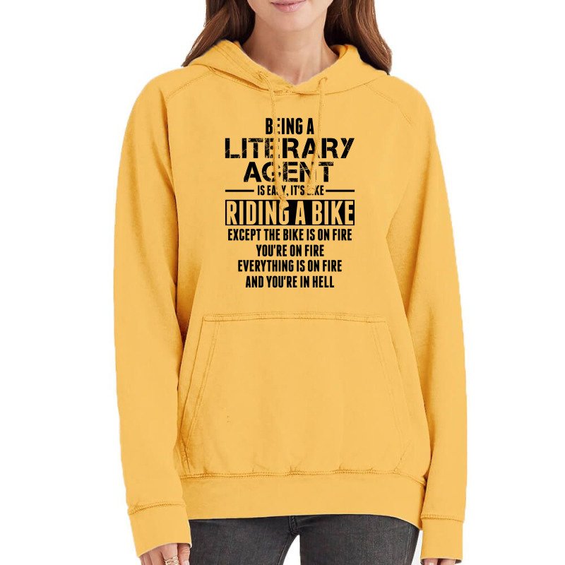 Being A Literary Agent Is Like Riding A Bike Vintage Hoodie by SabriAcar | Artistshot