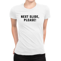 Next Slide Please Ladies Fitted T-shirt | Artistshot