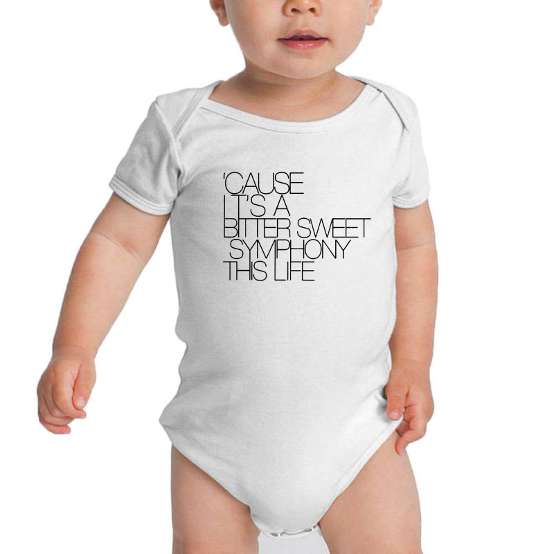 Cause I'ts Bitter Sweet Symphony This Life Black Style Baby Bodysuit by Woko Art | Artistshot