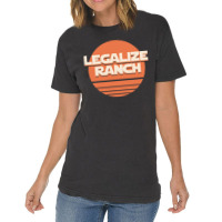 Legalize Ranch Vintage T-shirt | Artistshot