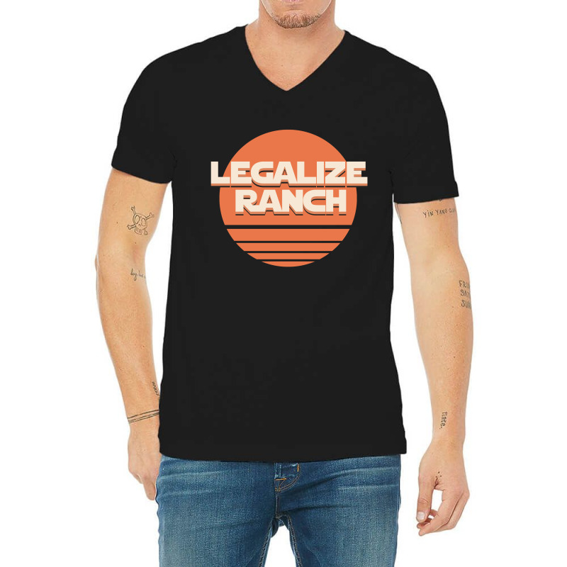 Legalize Ranch V-Neck Tee by SugarMoon | Artistshot