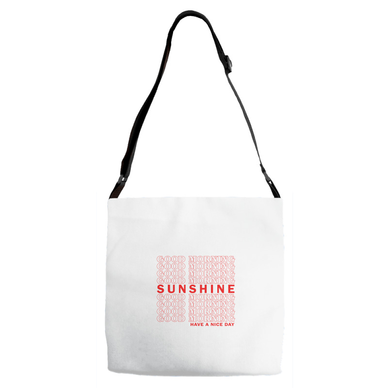 Good Morning Sunshine Adjustable Strap Totes | Artistshot