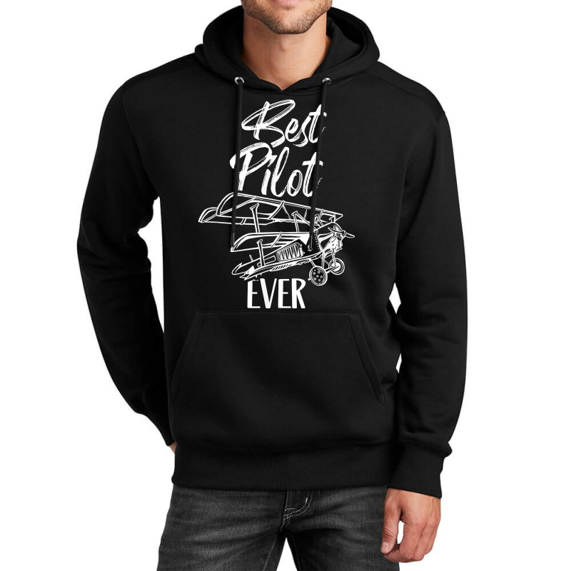 Best Pilot Ever Private Aircraft Small Airplane T Shirt Unisex Hoodie by MoczoTenleigh | Artistshot