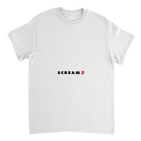 Scream 3 Classic T-shirt | Artistshot