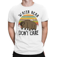 Water Bear Don’t Care Funny T-shirt | Artistshot