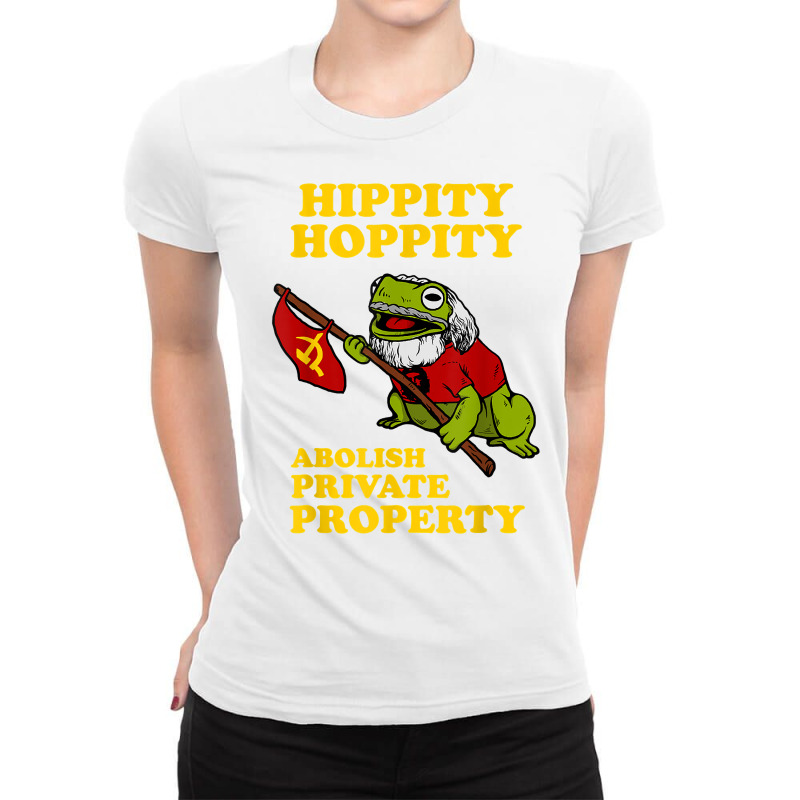 Hippity Hoppity Abolish Private Property   Frog Meme T Shirt Ladies Fitted T-Shirt by ZaraeTrullinger | Artistshot