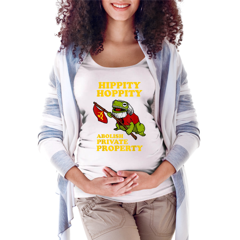 Hippity Hoppity Abolish Private Property T Shirt   Frog Meme Maternity Scoop Neck T-shirt by ZaraeTrullinger | Artistshot