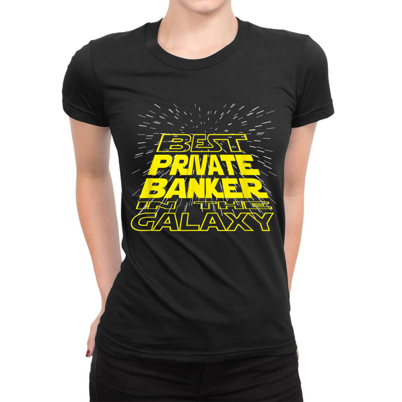 Private Banker Funny Cool Galaxy Job T Shirt Ladies Fitted T-Shirt by MoczoTenleigh | Artistshot