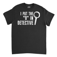 Private Detective Investigator Funny Distressed Typography T Shirt Classic T-shirt | Artistshot