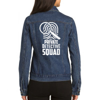 Private Detective Squad Investigation Investigator Spy T Shirt Ladies Denim Jacket | Artistshot