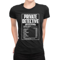 Private Detective Nutrition Facts T Shirt Ladies Fitted T-shirt | Artistshot