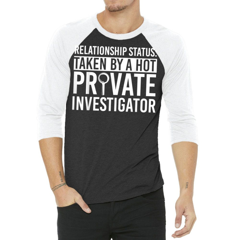 Private Investigator Apparel  Funny Investigators Design T Shirt 3/4 Sleeve Shirt by AshleyPenez | Artistshot