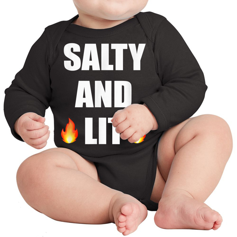 Salty And Lit T Shirt Christian Bold Faith Hope Joy Tee Long Sleeve Baby Bodysuit | Artistshot