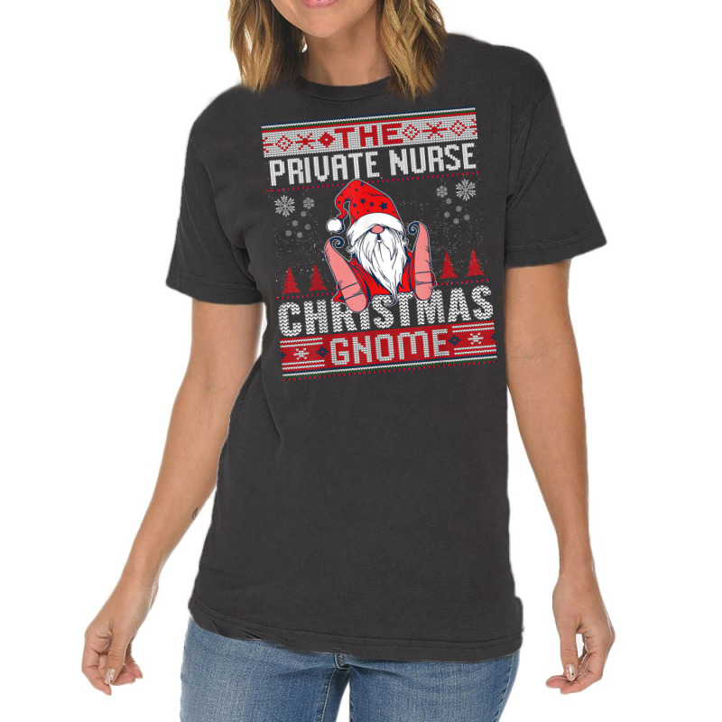 Private Nurse Christmas Gnome Matching Family Ugly T Shirt Vintage T-Shirt by AshleyPenez | Artistshot