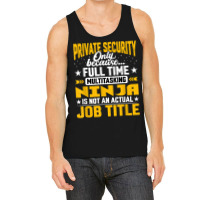 Private Security Job Title   Funny Personal Guard Security T Shirt Tank Top | Artistshot