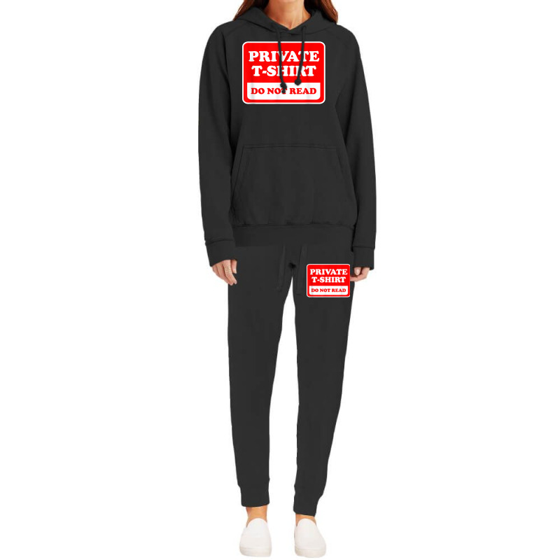 Private Do Not Read   Funny Sarcastic Joke T Shirt Hoodie & Jogger set by SchonbergerKamile | Artistshot