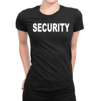 Says Security Front & Back Print Event Safety Private Guard T Shirt Ladies Fitted T-shirt | Artistshot